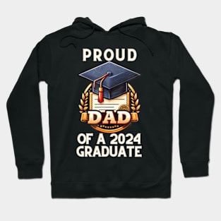 Proud Dad Of A 2024 Graduate Father's Day Hoodie